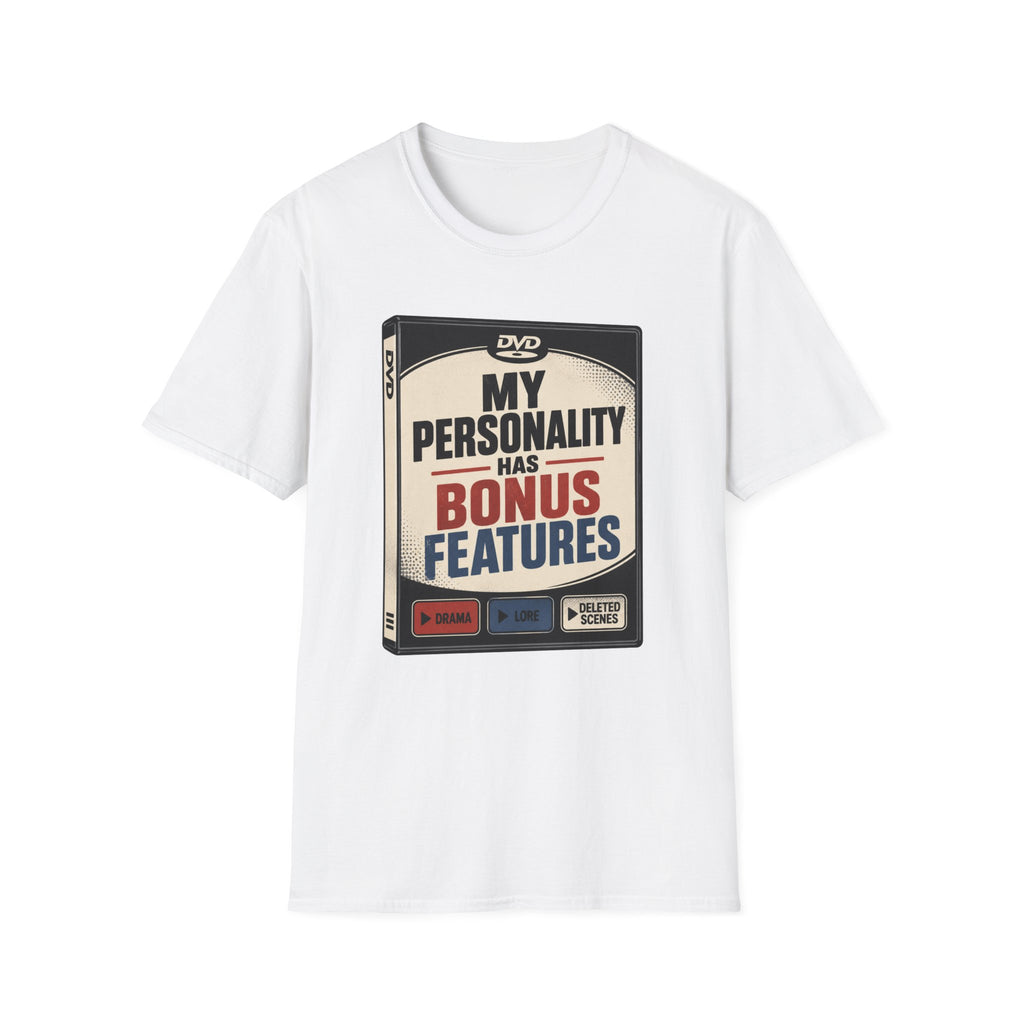 My Personality Has Bonus Features T-Shirt
