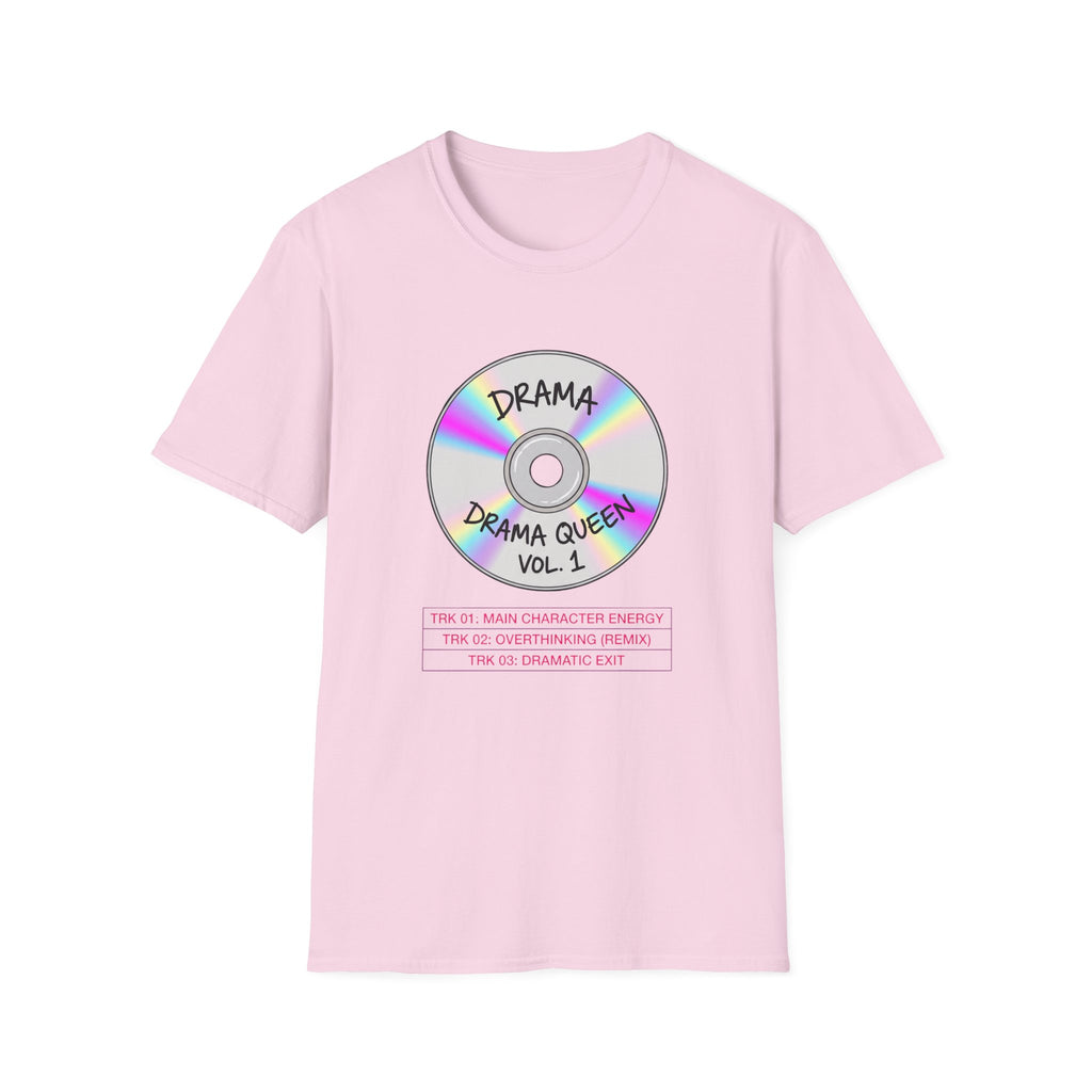 Drama Queen Vo1. 1 Tshirt Design