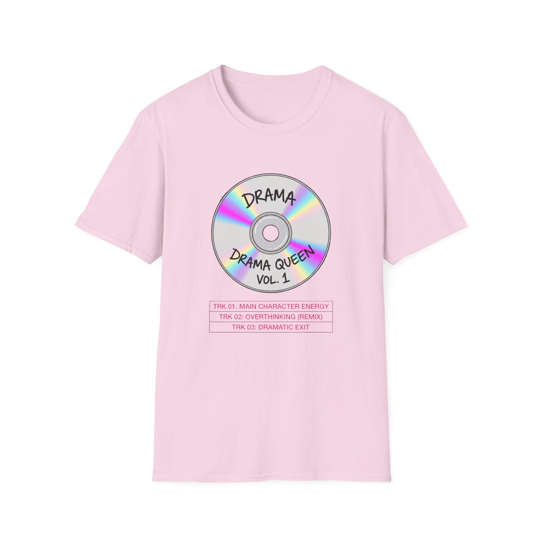 Drama Queen Vo1. 1 Tshirt Design