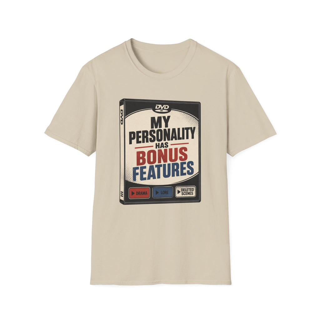 My Personality Has Bonus Features T-Shirt