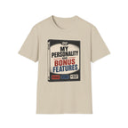My Personality Has Bonus Features T-Shirt
