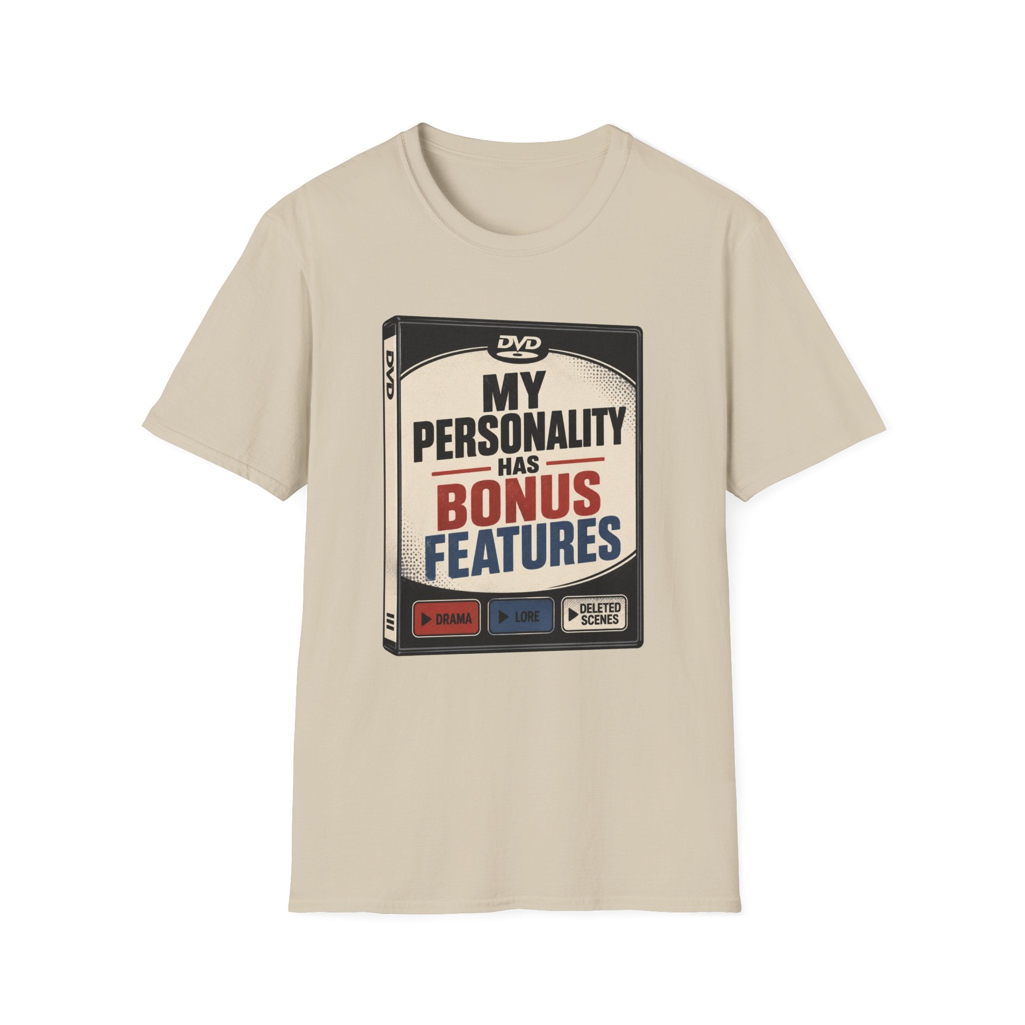 My Personality Has Bonus Features T-Shirt