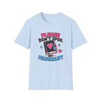 Please Don't Spoil My Personality T-Shirt
