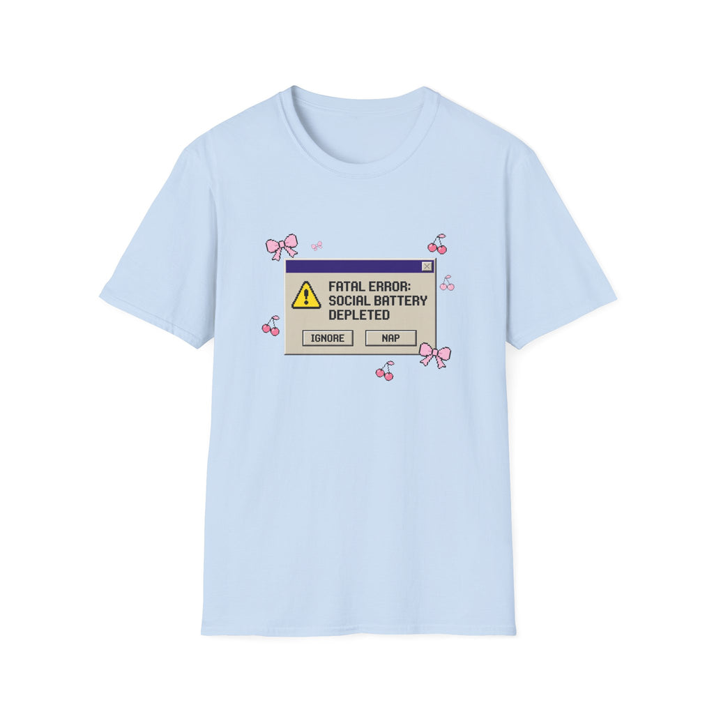 Fatal Error Social Battery Depleted T-Shirt