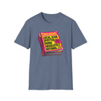 Exclusive Local Icon Spotted Doing Absolutely Nothing T-Shirt