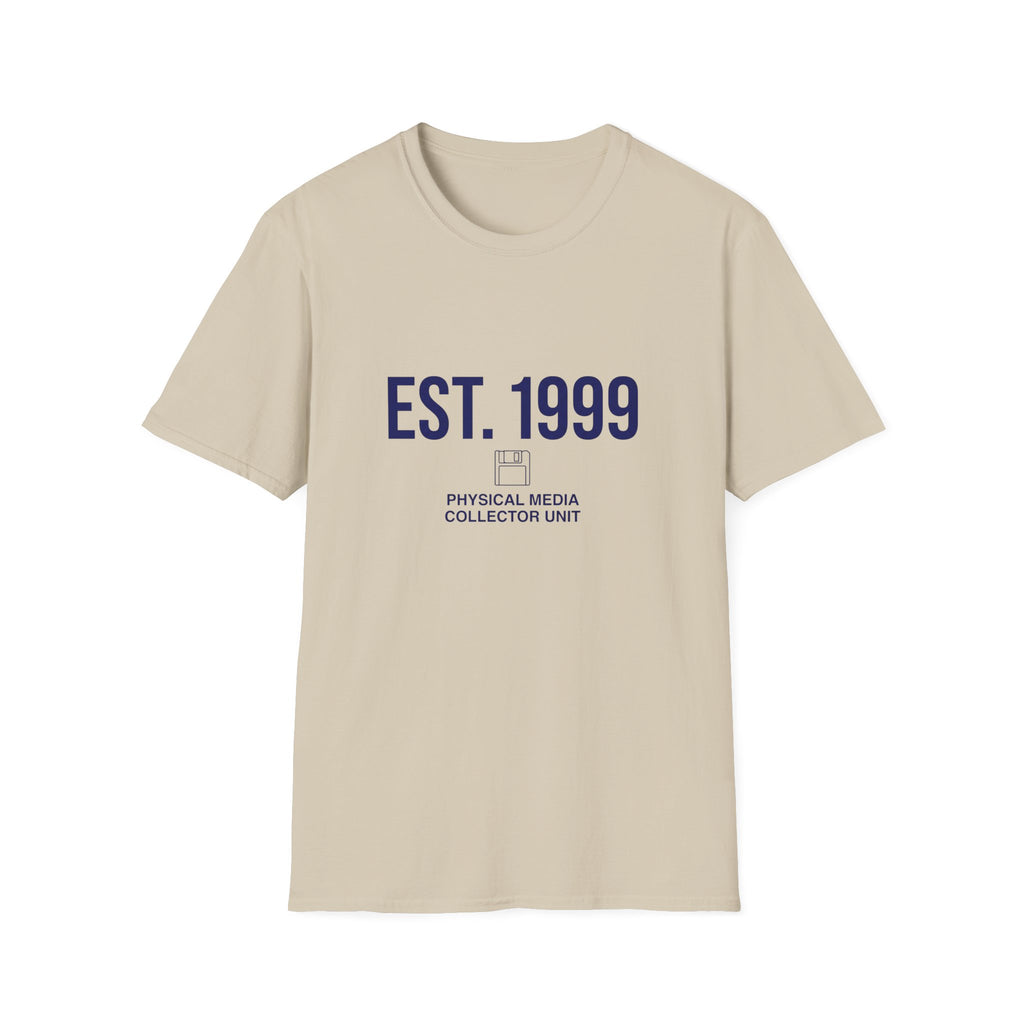 1999 Physical Media Collector Unit T-Shirt