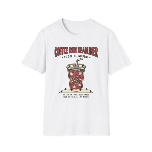 Coffee Run Headliner T-Shirt