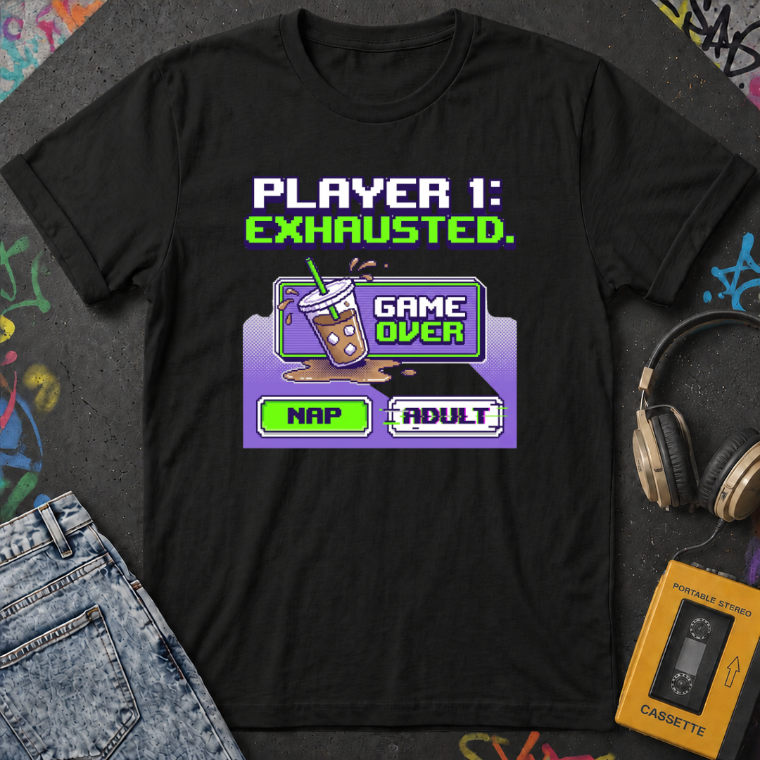 Player 1 Exhausted T-Shirt