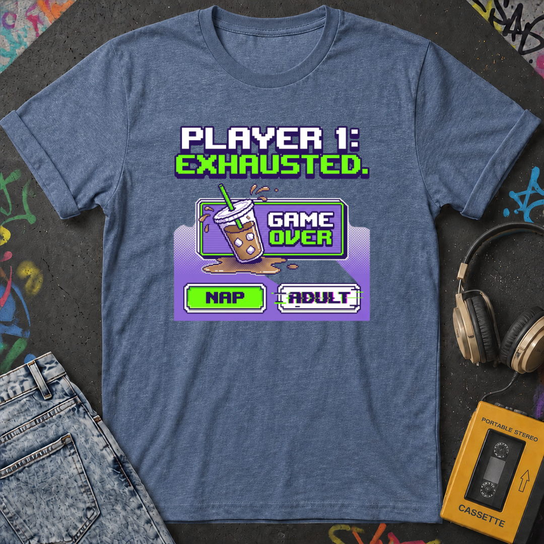 Player 1 Exhausted T-Shirt