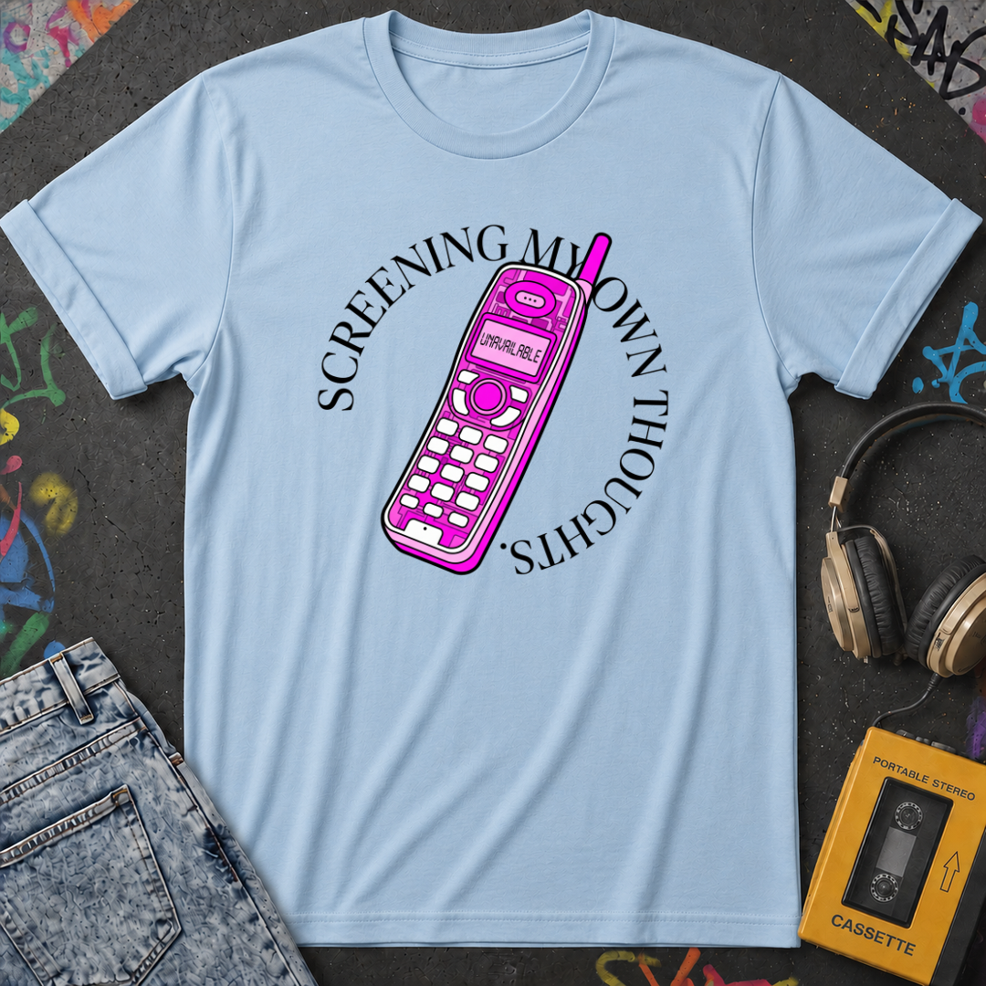 Screening My Own Thoughts T-Shirt