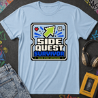 Side Quest Survivor T-Shirt