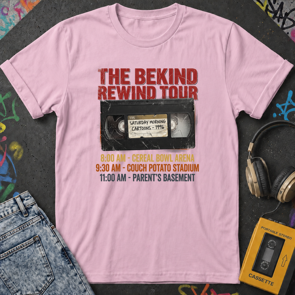 The Be kind Rewind T-Shirt