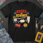 Raised By Rewinds - T-Shirt