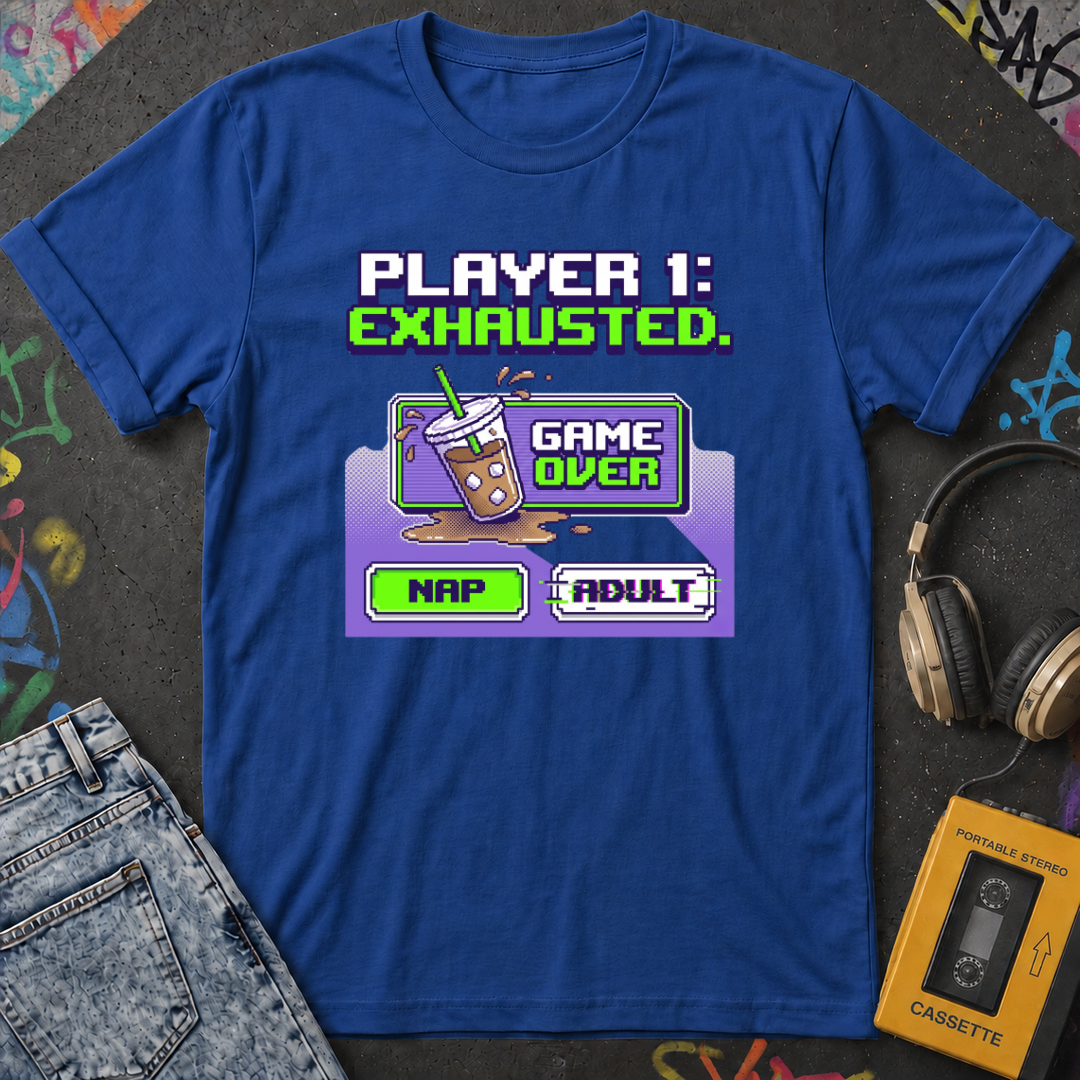 Player 1 Exhausted T-Shirt