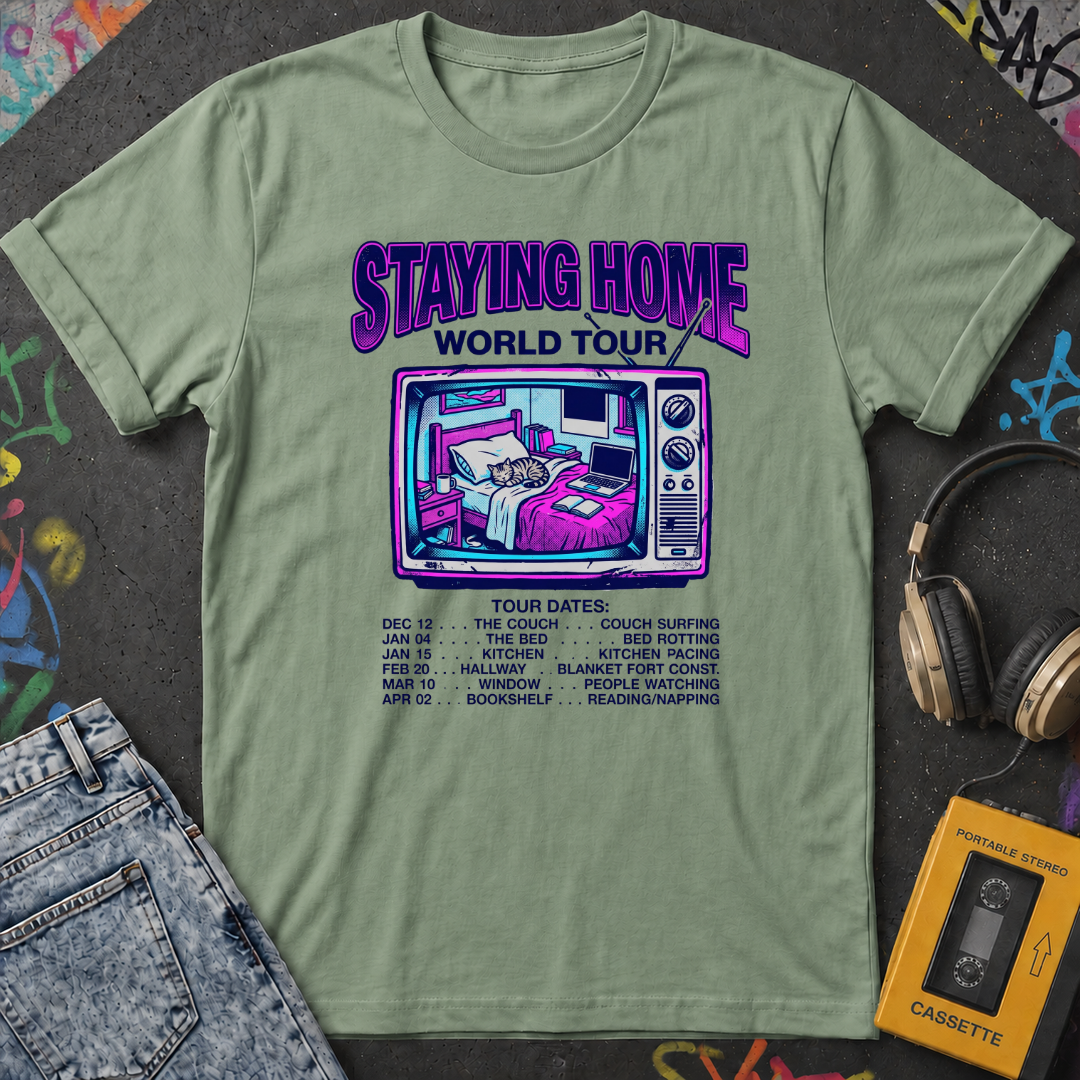 Staying Home World Tour T-Shirt