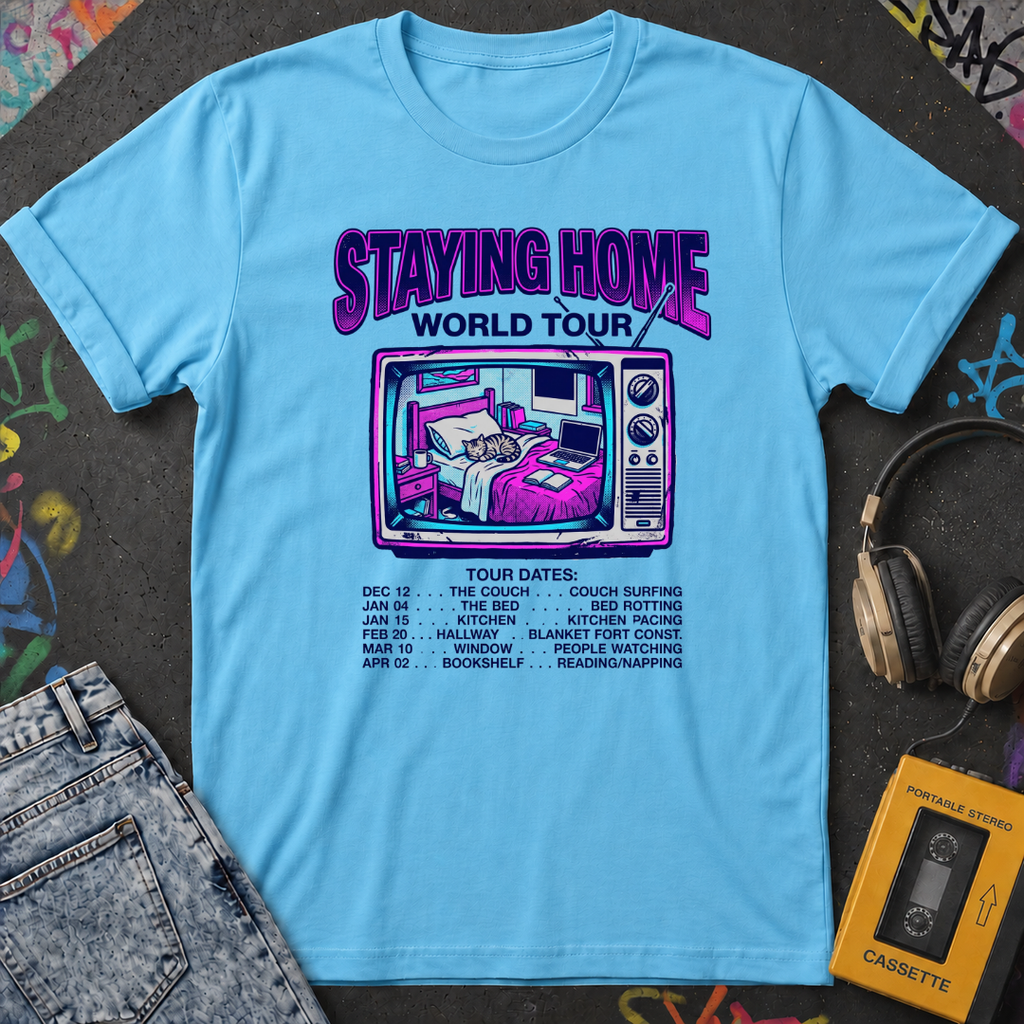 Staying Home World Tour T-Shirt