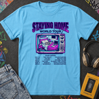 Staying Home World Tour T-Shirt