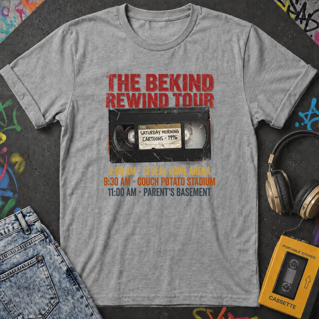 The Be kind Rewind T-Shirt