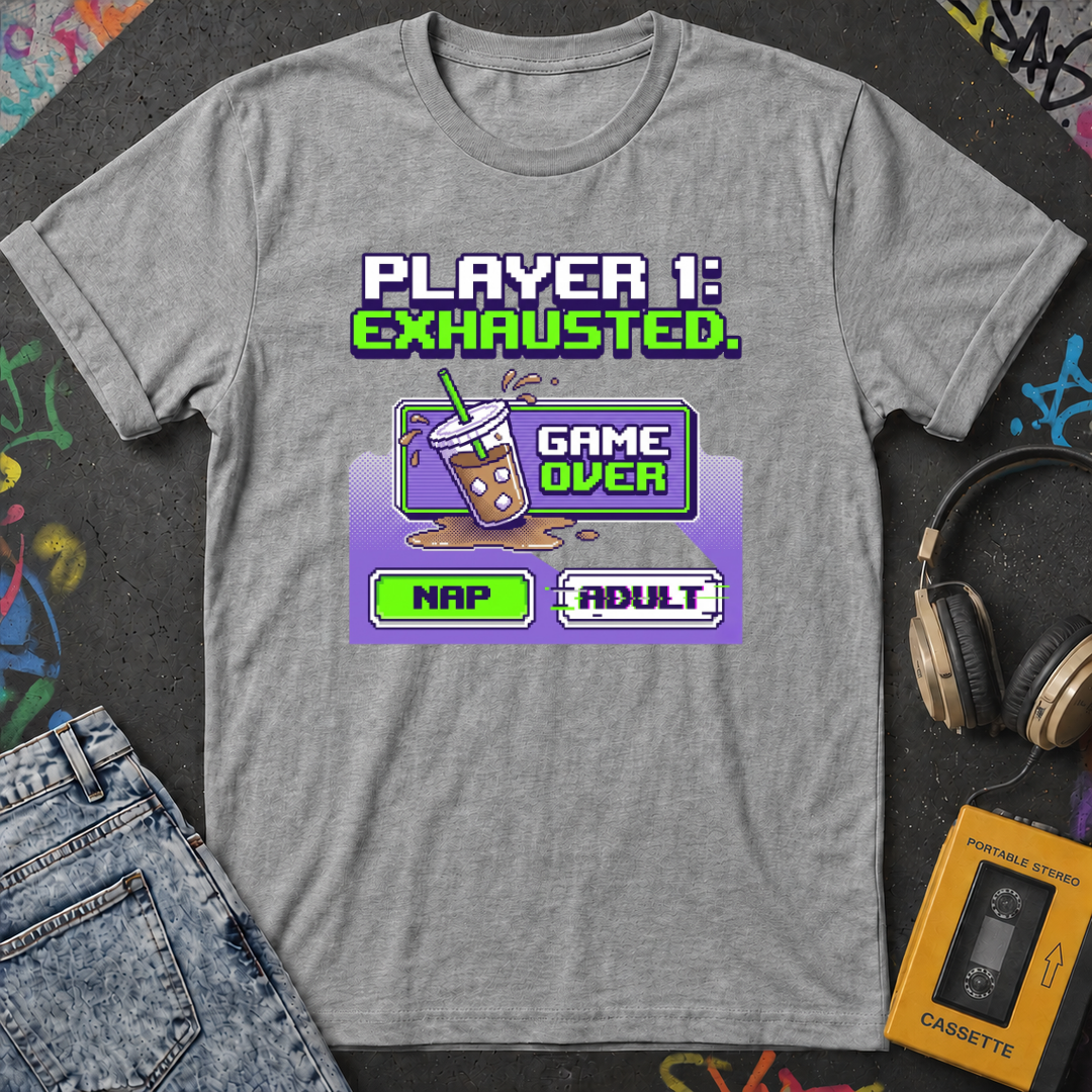 Player 1 Exhausted T-Shirt