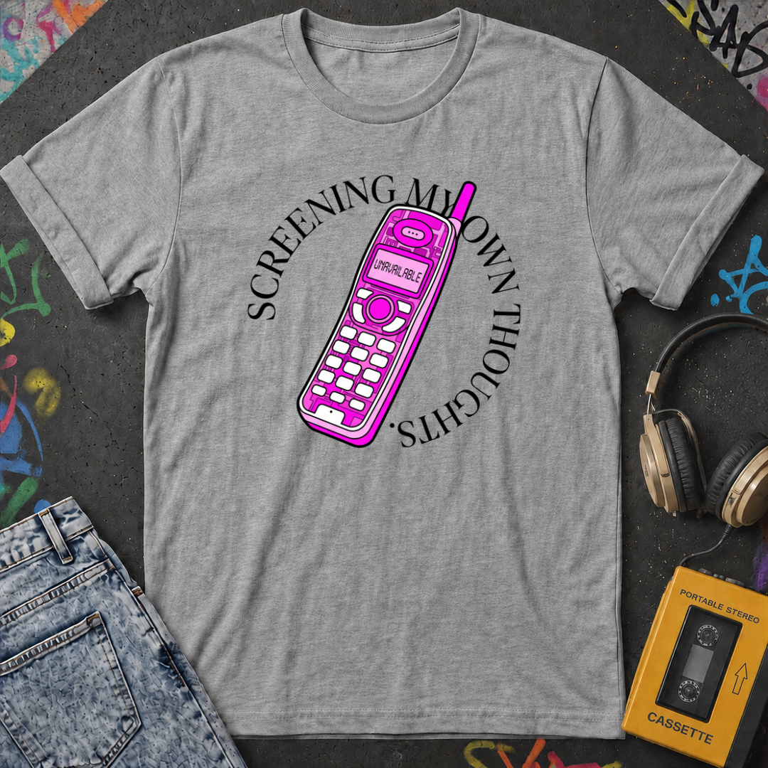 Screening My Own Thoughts T-Shirt