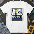 Side Quest Survivor T-Shirt