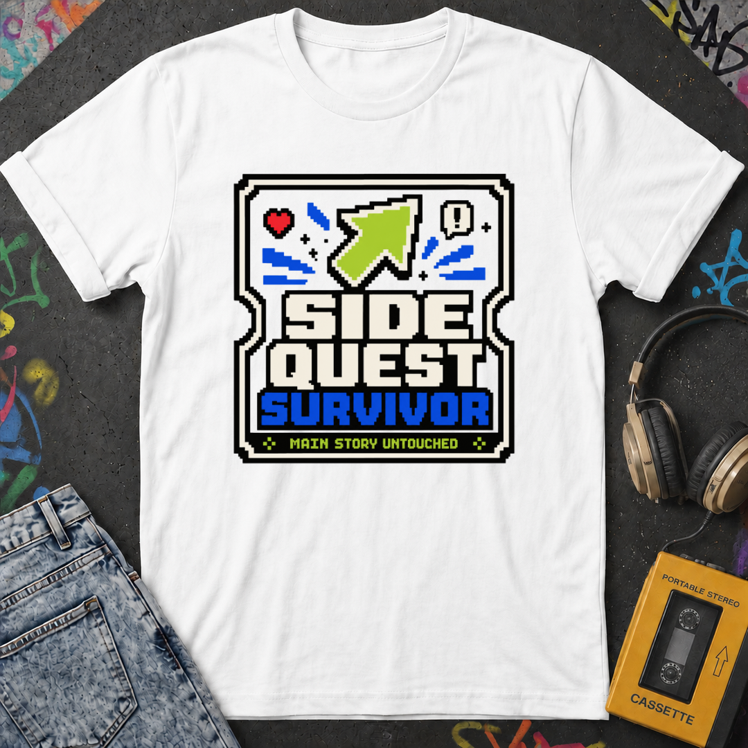 Side Quest Survivor T-Shirt