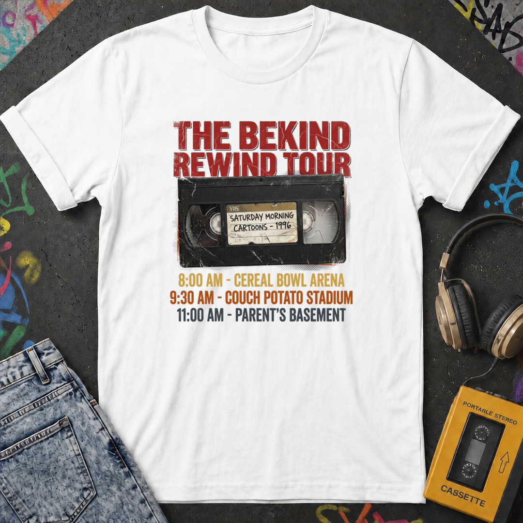 The Be kind Rewind T-Shirt
