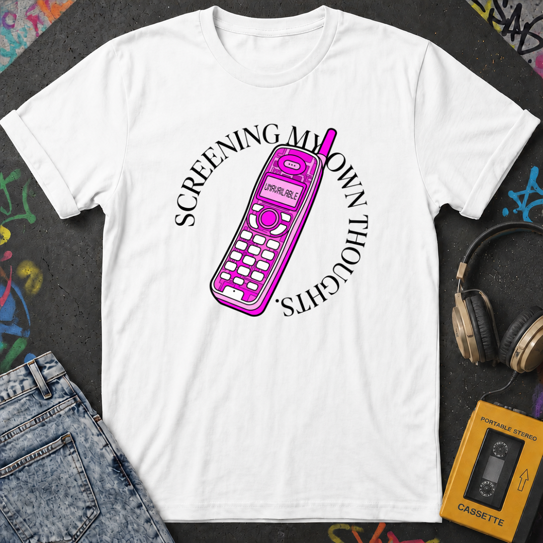 Screening My Own Thoughts T-Shirt
